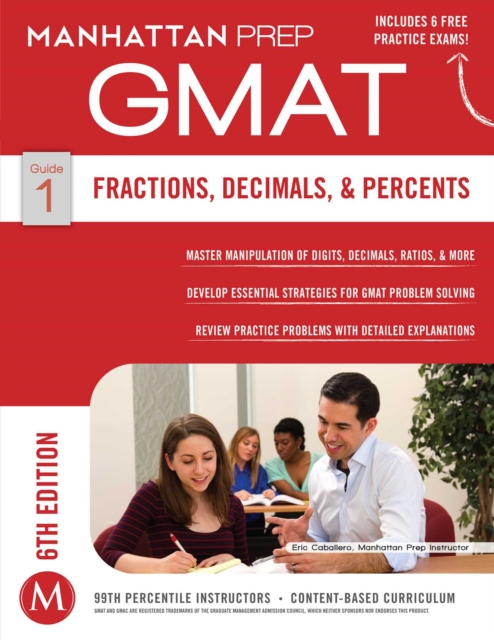 Fractions, Decimals, & Percents GMAT Strategy Guide, Paperback Book