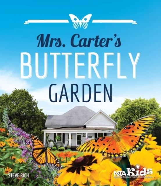 Mrs. Carter’s Butterfly Garden, Paperback / softback Book