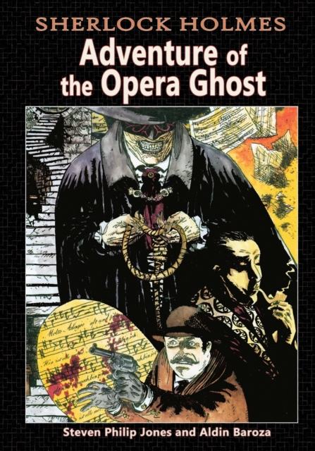 Sherlock Holmes : Adventure of the Opera Ghost, Paperback / softback Book