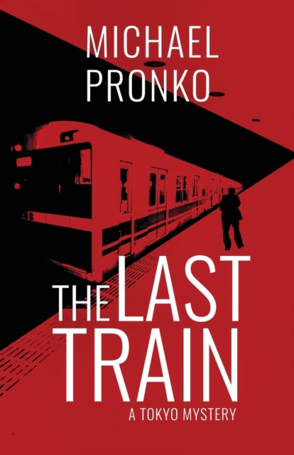 The Last Train, Paperback / softback Book