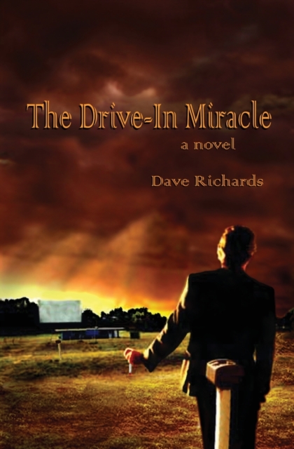 The Drive-In Miracle, Paperback / softback Book