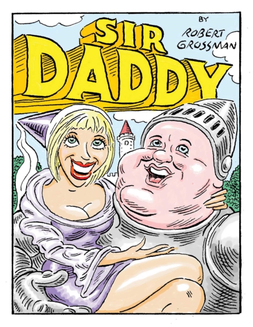 Sir Daddy : A Comic Book on the Life of Dennis Hof, author of The Art of the Pimp, EPUB eBook