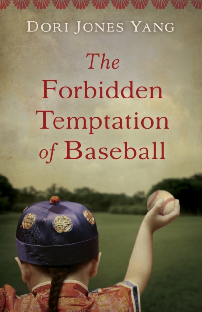 The Forbidden Temptation of Baseball, Paperback / softback Book