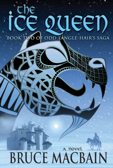The Ice Queen Volume 2 : Book Two of Odd Tangle-Hair's Saga, Paperback / softback Book