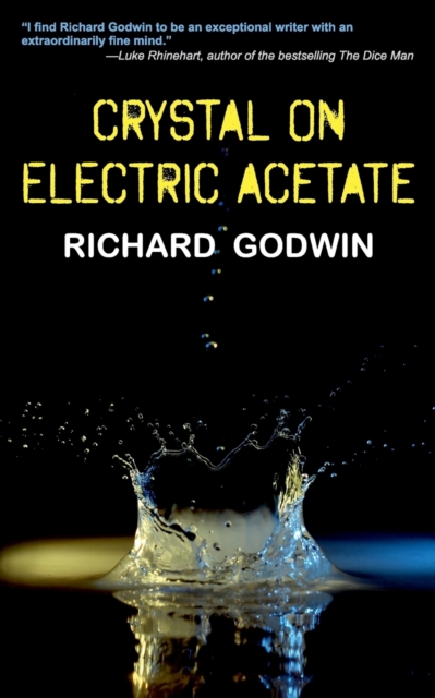 Crystal on Electric Acetate, Paperback / softback Book