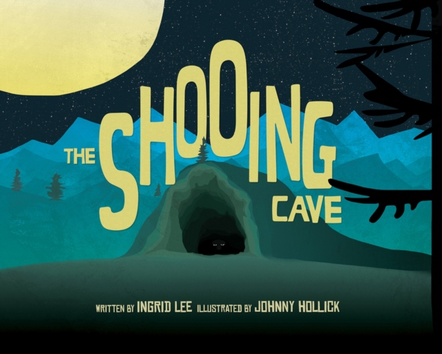 The Shooing Cave, Hardback Book