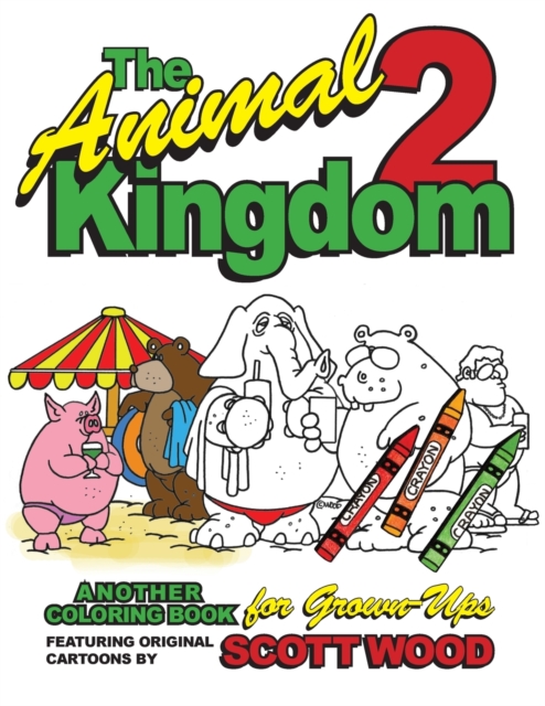The Animal Kingdom 2 : Another Coloring Book for Grown-Ups, Paperback / softback Book
