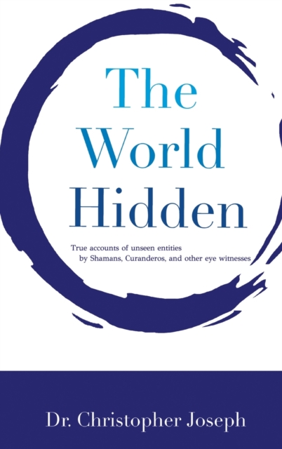 The World Hidden, Hardback Book