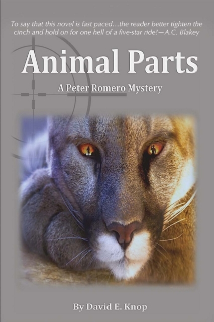Animal Parts : A Peter Romero Mystery, Paperback / softback Book