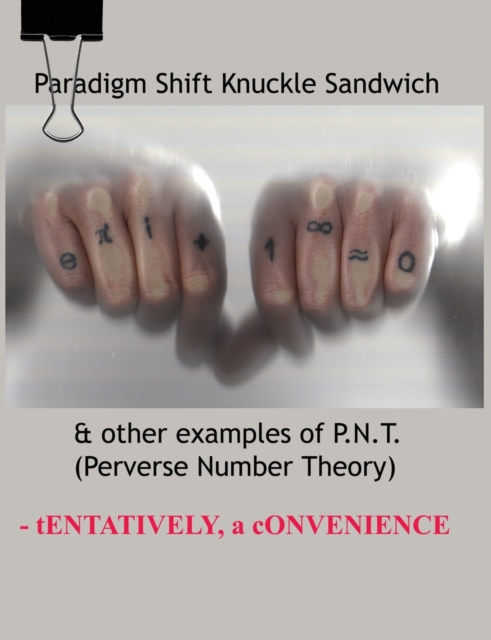 Paradigm Shift Knuckle Sandwich, Paperback / softback Book