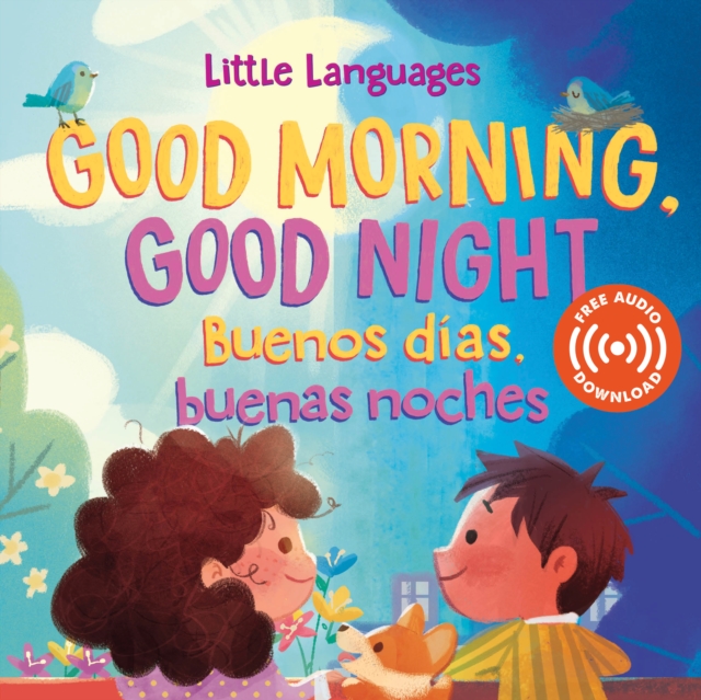 Good Morning, Good Night / Buenos dias, buenas noches, Board book Book