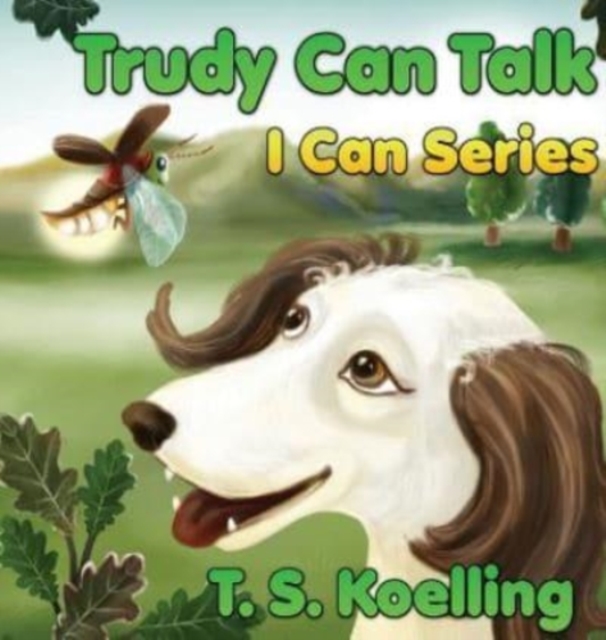 Trudy Can Talk, Hardback Book