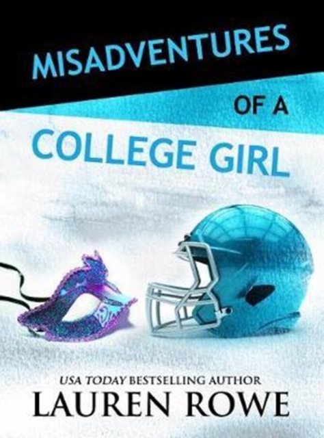 Misadventures of a College Girl, Paperback / softback Book
