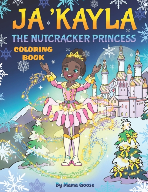 Ja'Kayla The Nutcracker Princess - Coloring Book, Paperback / softback Book