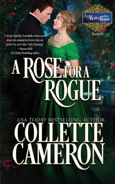 A Rose for a Rogue : A Historical Regency Romance, Paperback / softback Book