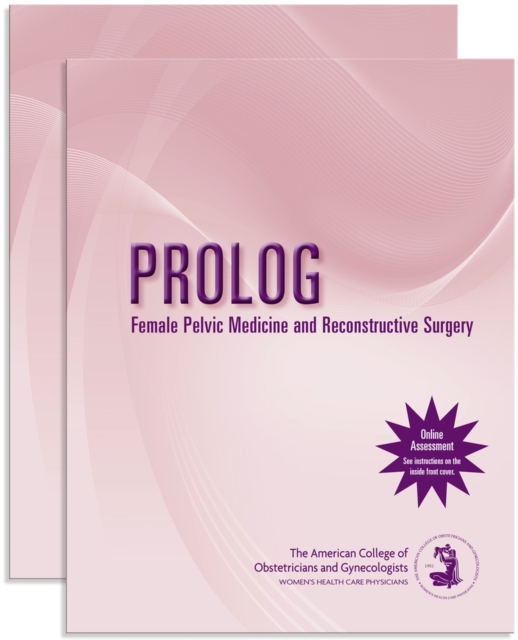 PROLOG: Female Pelvic Medicine and Reconstructive Surgery (Pack/Assessment & Critique), Paperback / softback Book