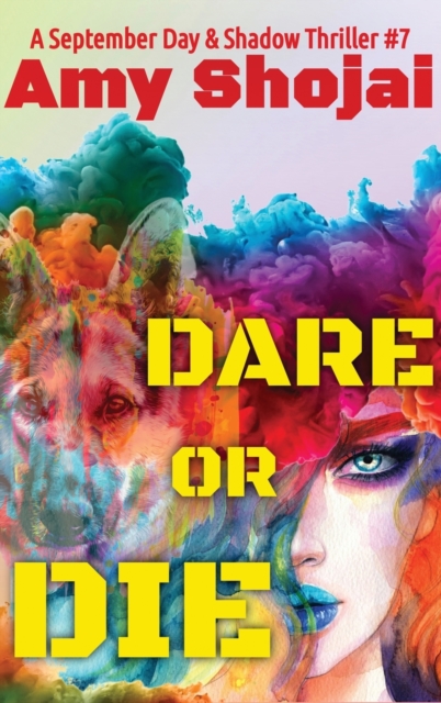 Dare Or Die : A Dog Lover's Crime Thriller Suspense, Hardback Book
