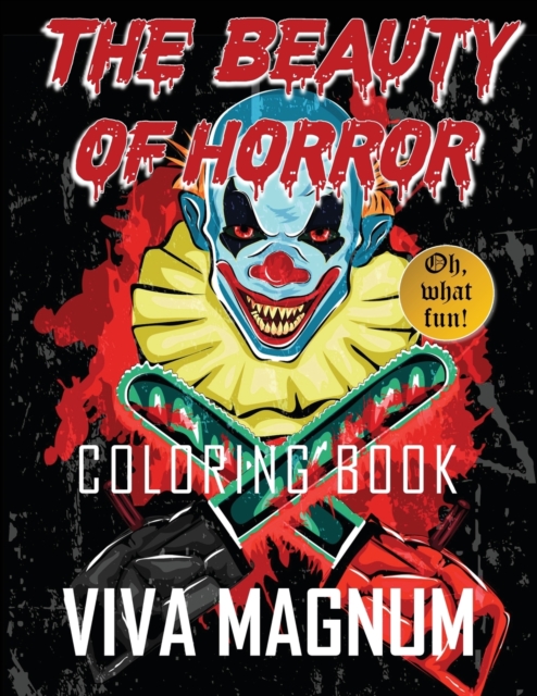 The Beauty of Horror Coloring Book, Paperback / softback Book