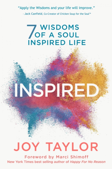 INSPIRED : 7 Wisdoms of a Soul Inspired Life, EPUB eBook