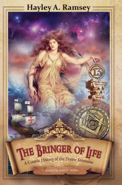 The Bringer of Life : A Cosmic History of the Divine Feminine, Paperback / softback Book