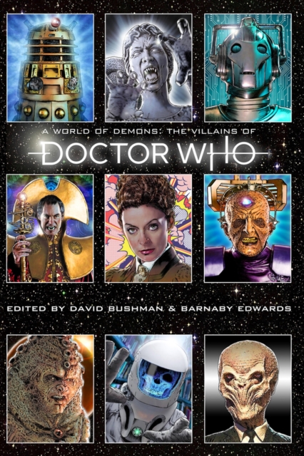 A World of Demons : The Villains of Doctor Who, Paperback / softback Book