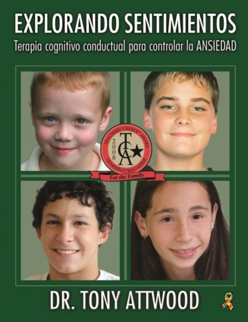 Explorando Sentimientos: Ansiedad : Terapia cognitivo conductual para controlar la ansiedad, Paperback / softback Book