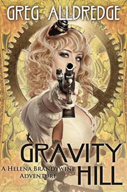 Gravity Hill, Paperback / softback Book