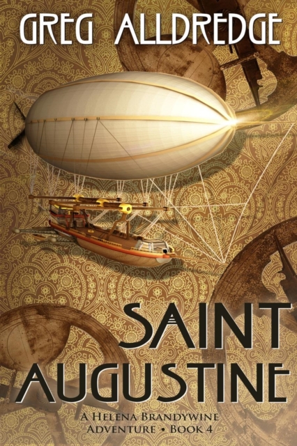 Saint Augustine : A Helena Brandywine Adventure, Paperback / softback Book