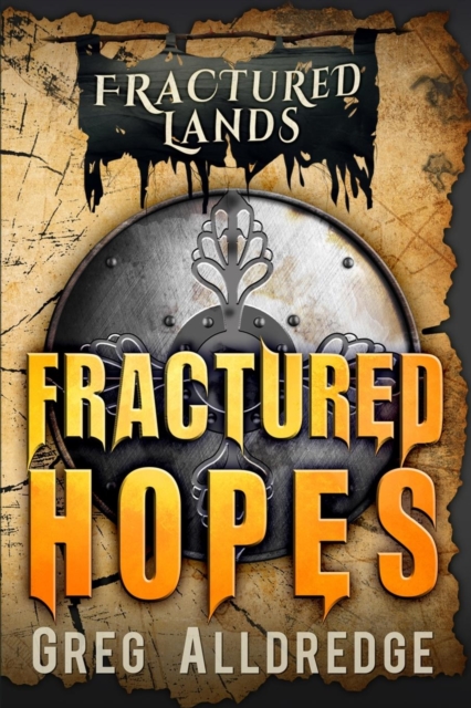 Fractured Hopes : A Dark Fantasy, Paperback / softback Book