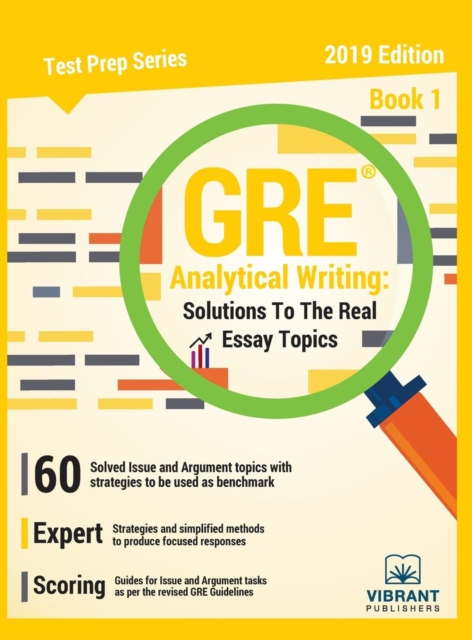GRE Analytical Writing Solutions to the Real Essay Topics - Book 1, Hardback Book