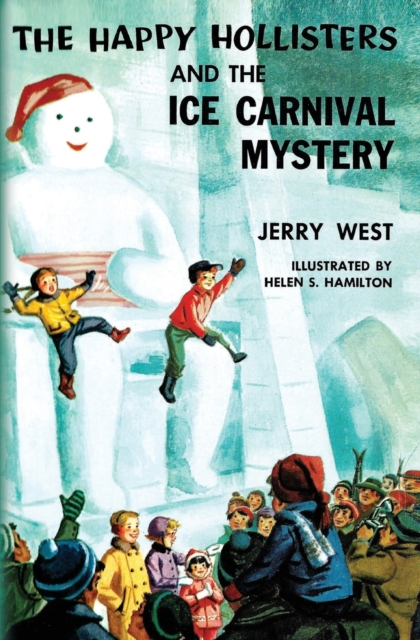 The Happy Hollisters and the Ice Carnival Mystery, Paperback / softback Book