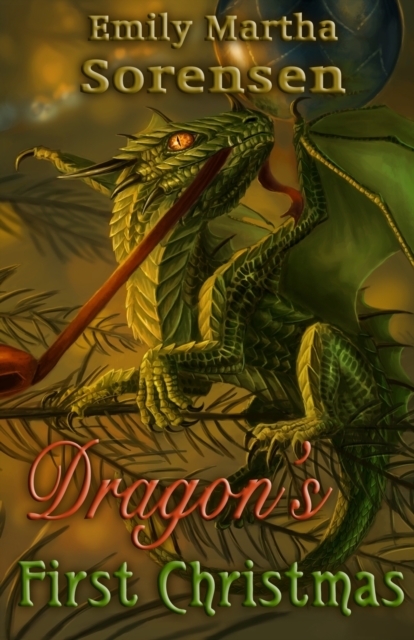 Dragon's First Christmas, Paperback / softback Book