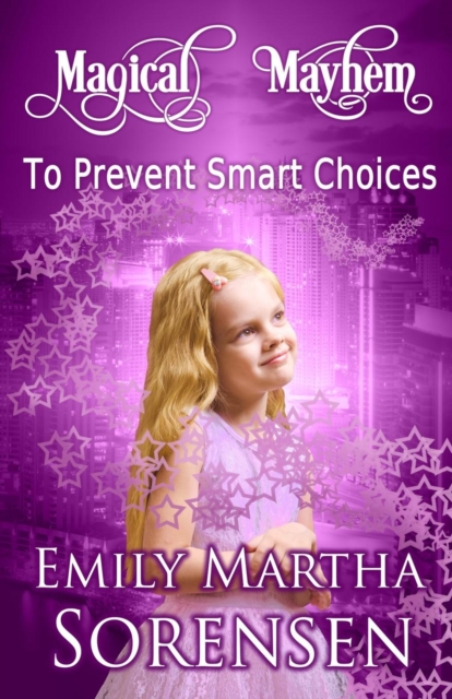 To Prevent Smart Choices, Paperback / softback Book