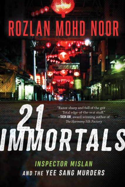 21 Immortals : Inspector Mislan and the Yee Sang Murders, EPUB eBook