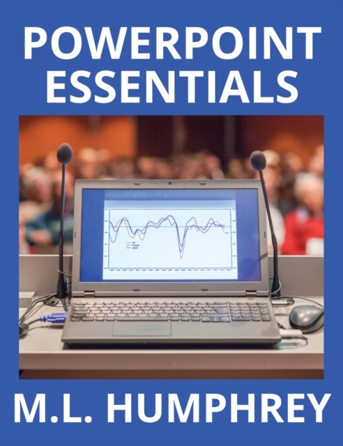 PowerPoint Essentials, Hardback Book