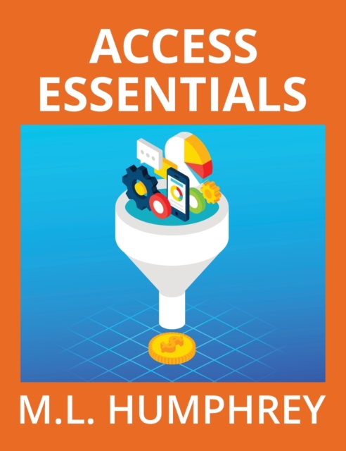 Access Essentials, Hardback Book