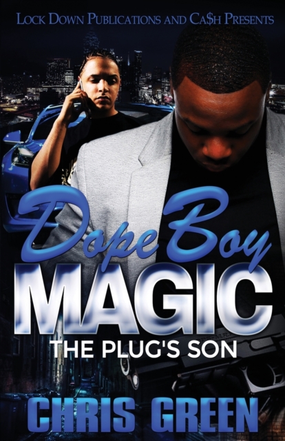 Dope Boy Magic : The Plug's Son, Paperback / softback Book