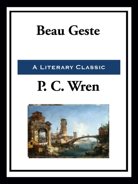 Beau Geste, EPUB eBook