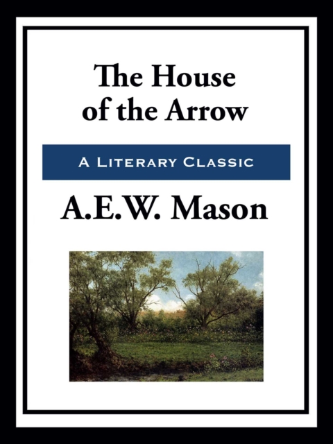 The House of the Arrow, EPUB eBook