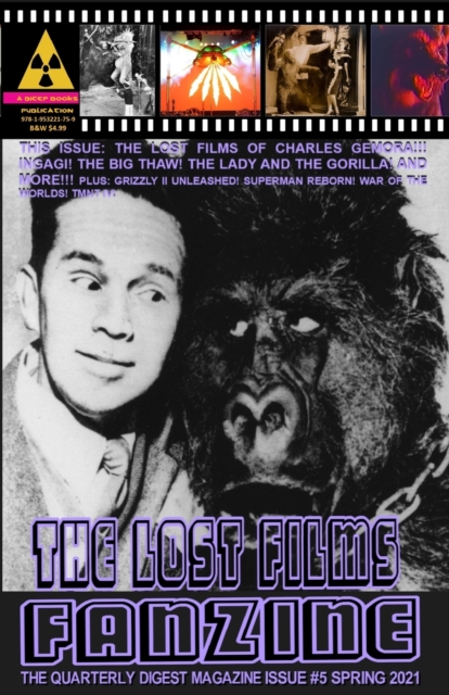 The Lost Films Fanzine #5 : (Black and White/Variant Cover B), Paperback / softback Book