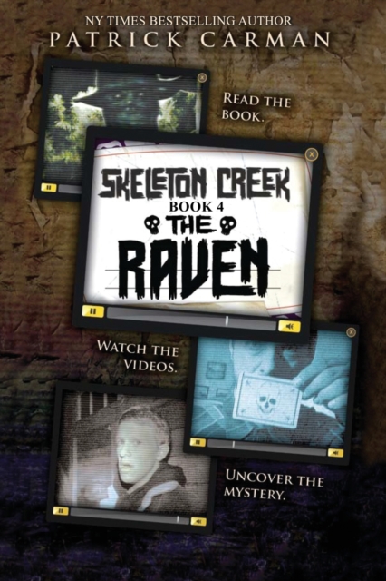 The Raven : Skeleton Creek #4 (UK Edition), Paperback / softback Book