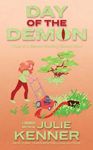 Day of the Demon : Paranormal Women's Fiction, Paperback / softback Book