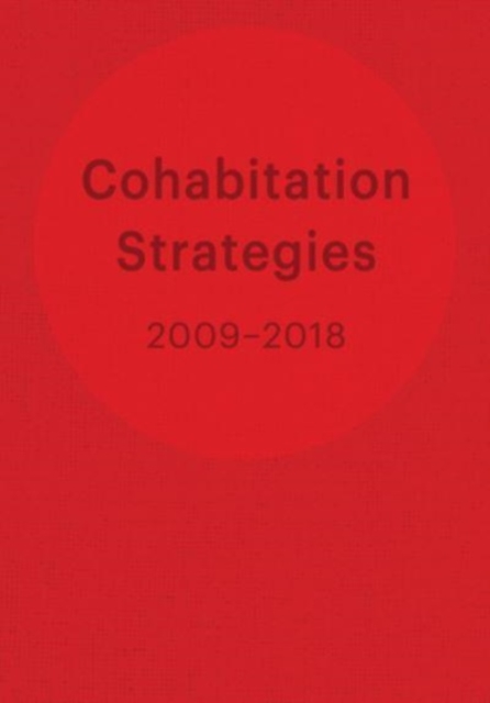 Cohabitation Strategies : Challenging Neoliberal Urbanization Between Crises, Hardback Book