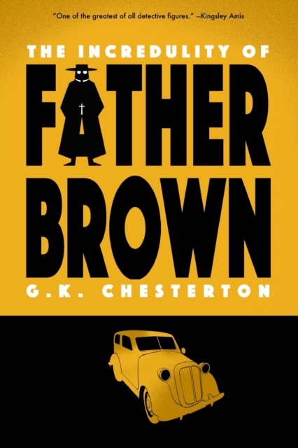 The Incredulity of Father Brown (Warbler Classics), Paperback / softback Book