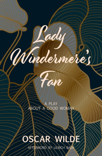 Lady Windermere's Fan (Warbler Classics), Paperback / softback Book