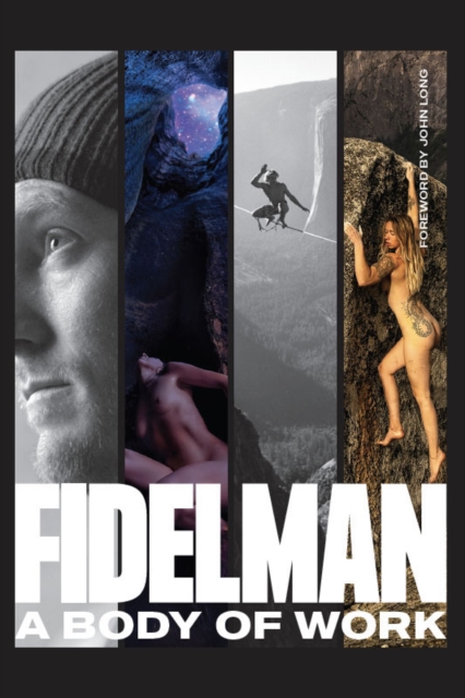 Fidelman : A Body of Work, Hardback Book