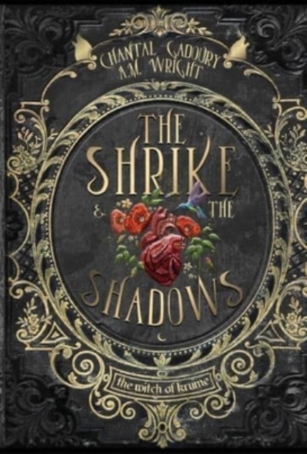 The Shrike and the Shadows, Hardback Book