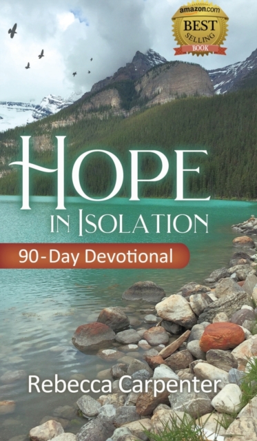 Hope in Isolation : 90-Day Devotional, Hardback Book