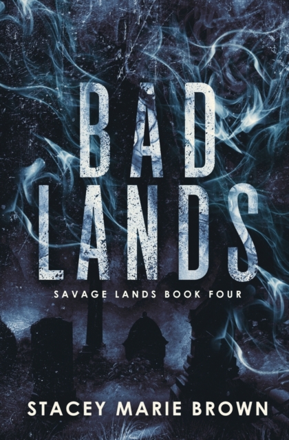 Bad Lands, Paperback / softback Book