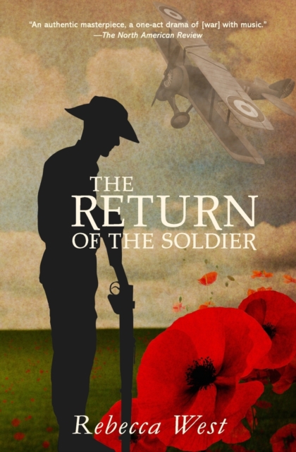The Return of the Soldier (Warbler Classics Annotated Edition), Paperback / softback Book
